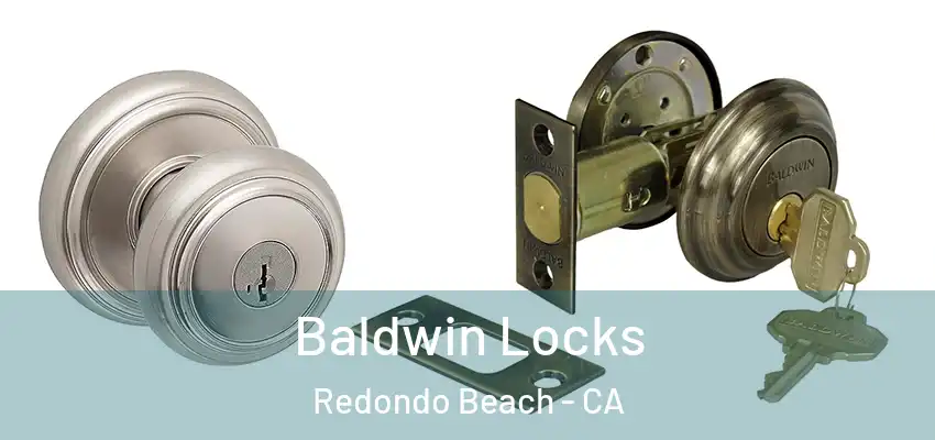  Baldwin Locks Redondo Beach - CA